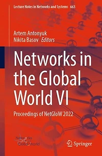 Networks the Global World VI: Proceedings of NetGloW 2022