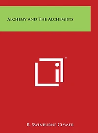 Alchemy And The Alchemists