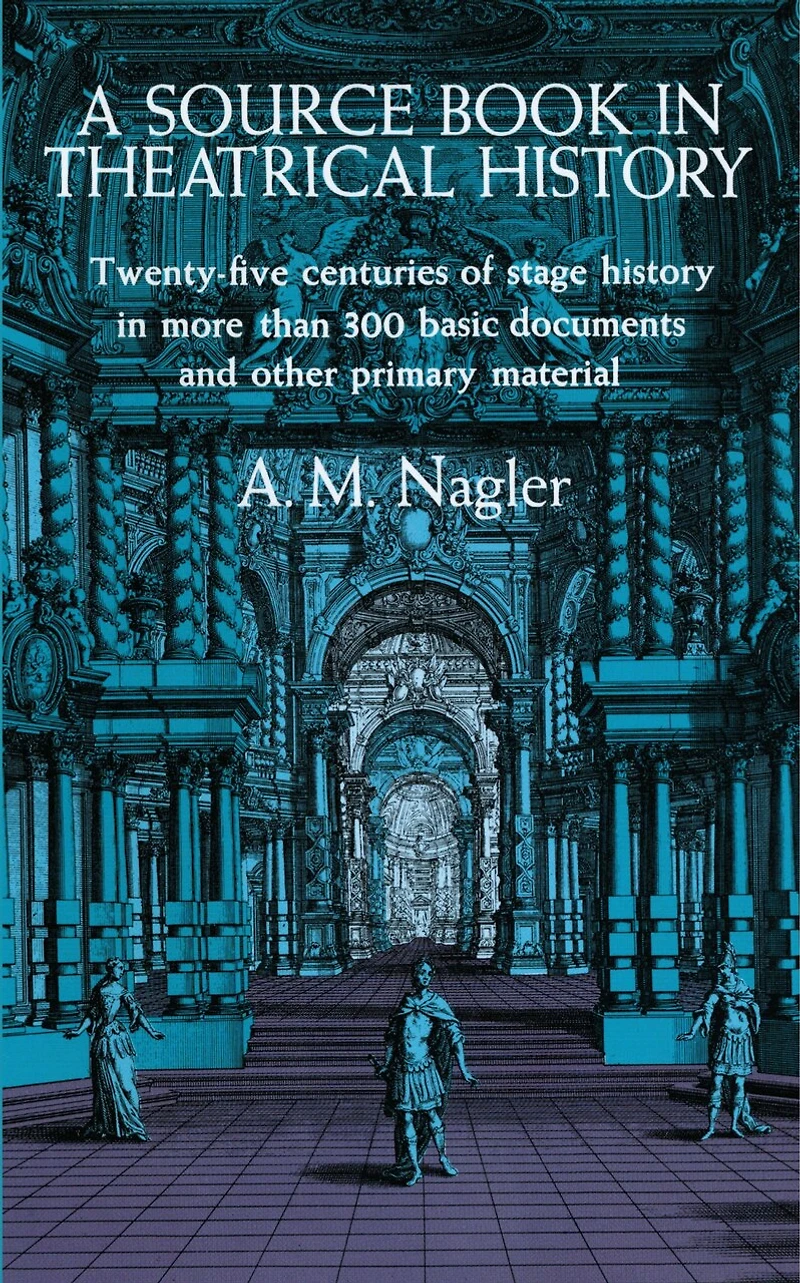 A Source Book Theatrical History