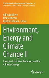 Environment, Energy and Climate Change II: Energies from New Resources the