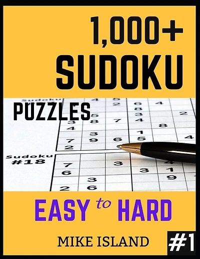 1000+ Sudoku Puzzles Easy to Hard: Sudoku Puzzle Book For Adults
