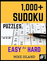 1000+ Sudoku Puzzles Easy to Hard: Sudoku Puzzle Book For Adults