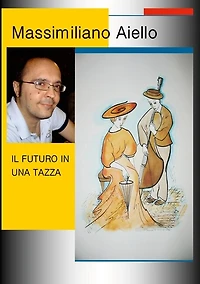 Il Futuro in Una Tazza