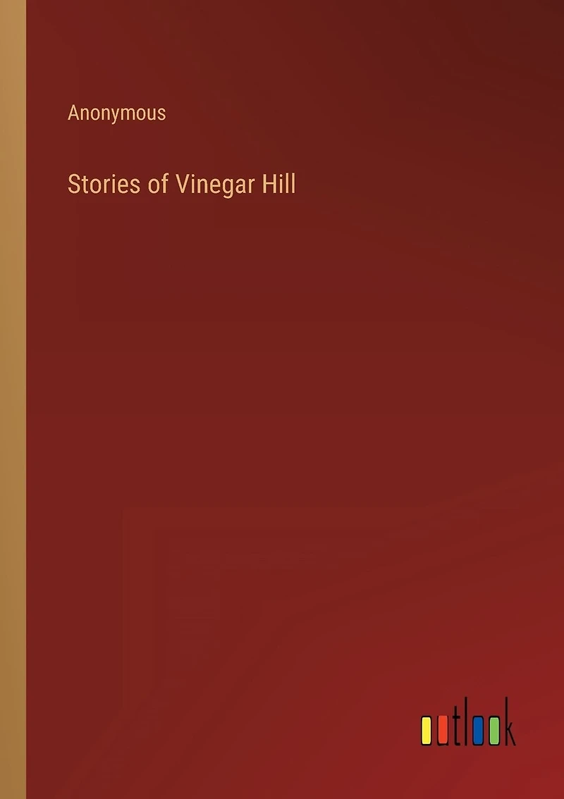 Stories of Vinegar Hill