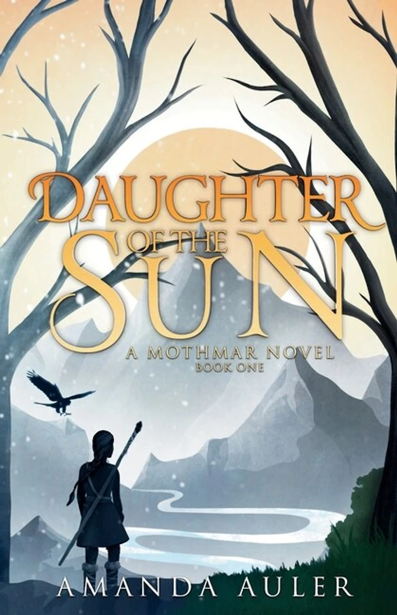 Daughter of the Sun: A Mothmar Novel