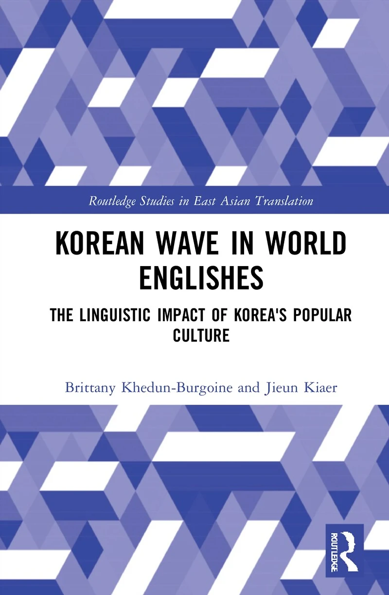 Korean Wave World Englishes: The Linguistic Impact of Korea's Popular Culture
