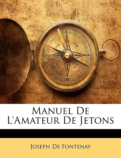 Manuel De L'amateur Jetons