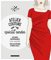 Atelier couture spécial rondes