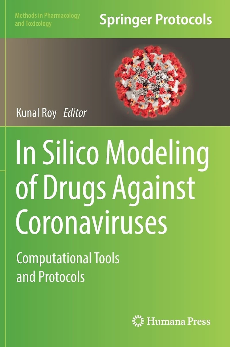 In Silico Modeling of Drugs Against Coronaviruses: Computational Tools and Protocols