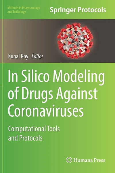 In Silico Modeling of Drugs Against Coronaviruses: Computational Tools and Protocols