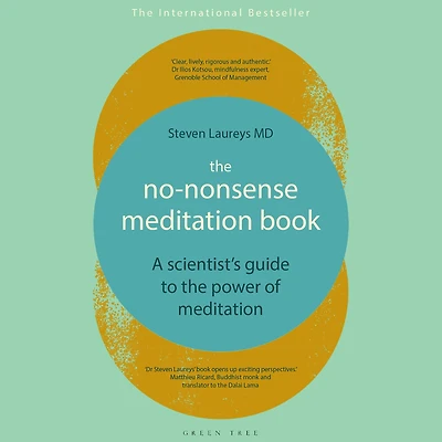 the No-Nonsense Meditation Book: A Scientist's Guide to Power of