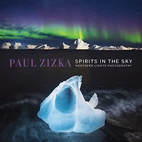 Spirits In The Sky: Northern Lights Photography