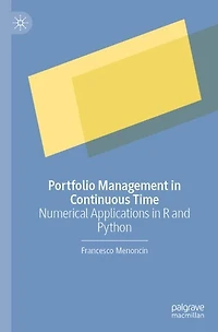 Portfolio Management in Continuous Time: Numerical Applications in R and Python