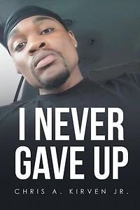 I Never Gave Up