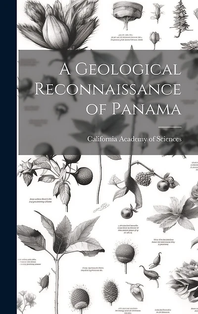 A Geological Reconnaissance of Panama