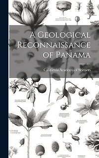 A Geological Reconnaissance of Panama