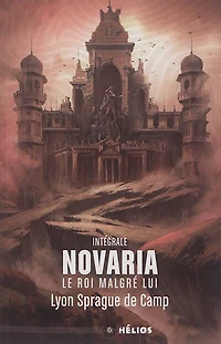 Novaria: le roi malgré lui