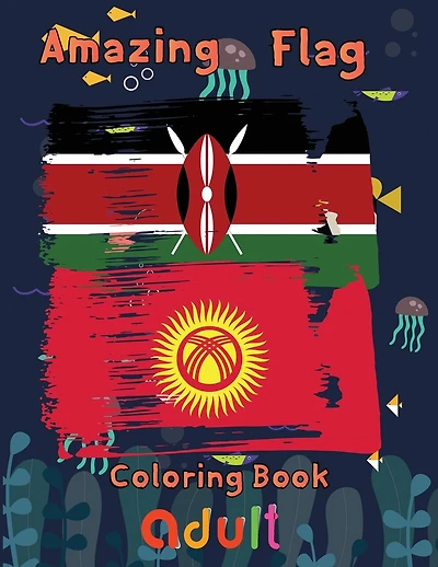 Amazing Flag Coloring Book adult: 8.5''x11''/flag coloring book