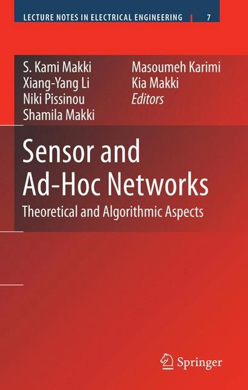 Sensor and Ad-Hoc Networks: Theoretical Algorithmic Aspects