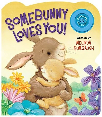 Somebunny Loves You!