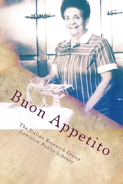 Buon Appetito: Niagara's early Italian-American culinary traditions