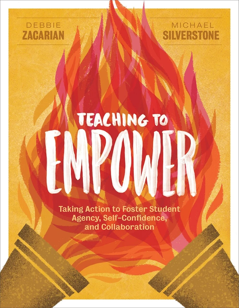 Teaching to Empower: Taking Action Foster Student Agency, Self-Confidence, and Collaboration