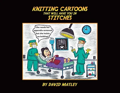 Knitting Cartoons That Will Have You in Stitches