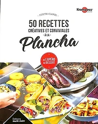 50 recettes créatives et conviviales à la plancha : de l'apéro au dessert: de l'apéro au dessert