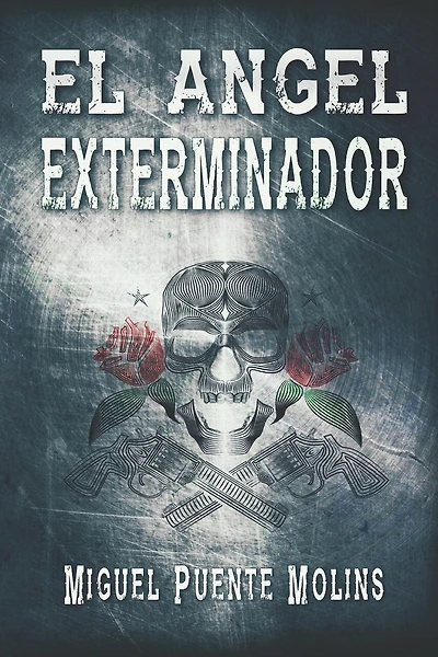El ángel exterminador: Un thriller de suspense y terror ambientado en el salvaje oeste (Western Crepuscular)