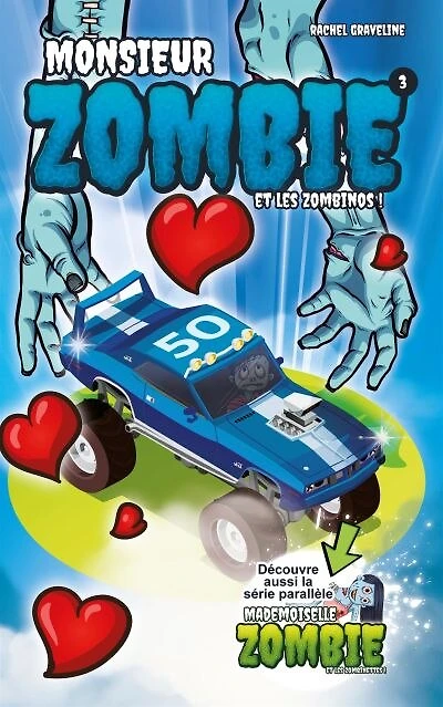 Monsieur zombie et les zombinos Tome 3
