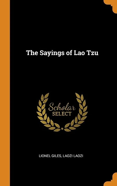 The Sayings of Lao Tzu