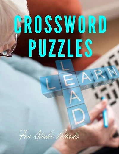 Crossword Puzzles For Stroke Patients: Find Word Puzzles For Kids Word Search Puzzle Books, Improve Spelling, Vocabulary And Memory Childr