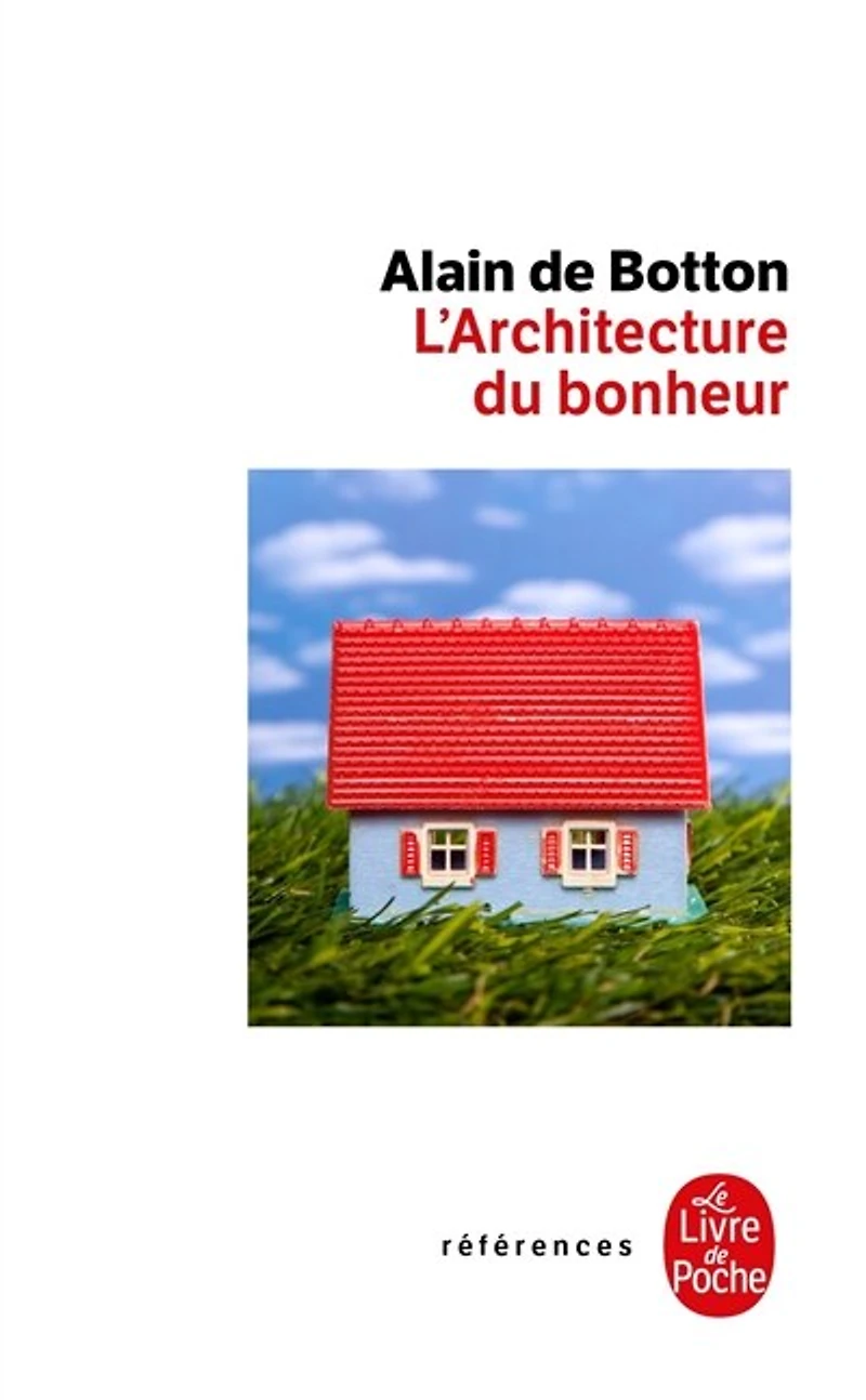 L' architecture du bonheur