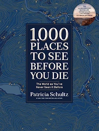 1,000 Places To See Before You Die (deluxe Edition): The World As You've Never Seen It Before