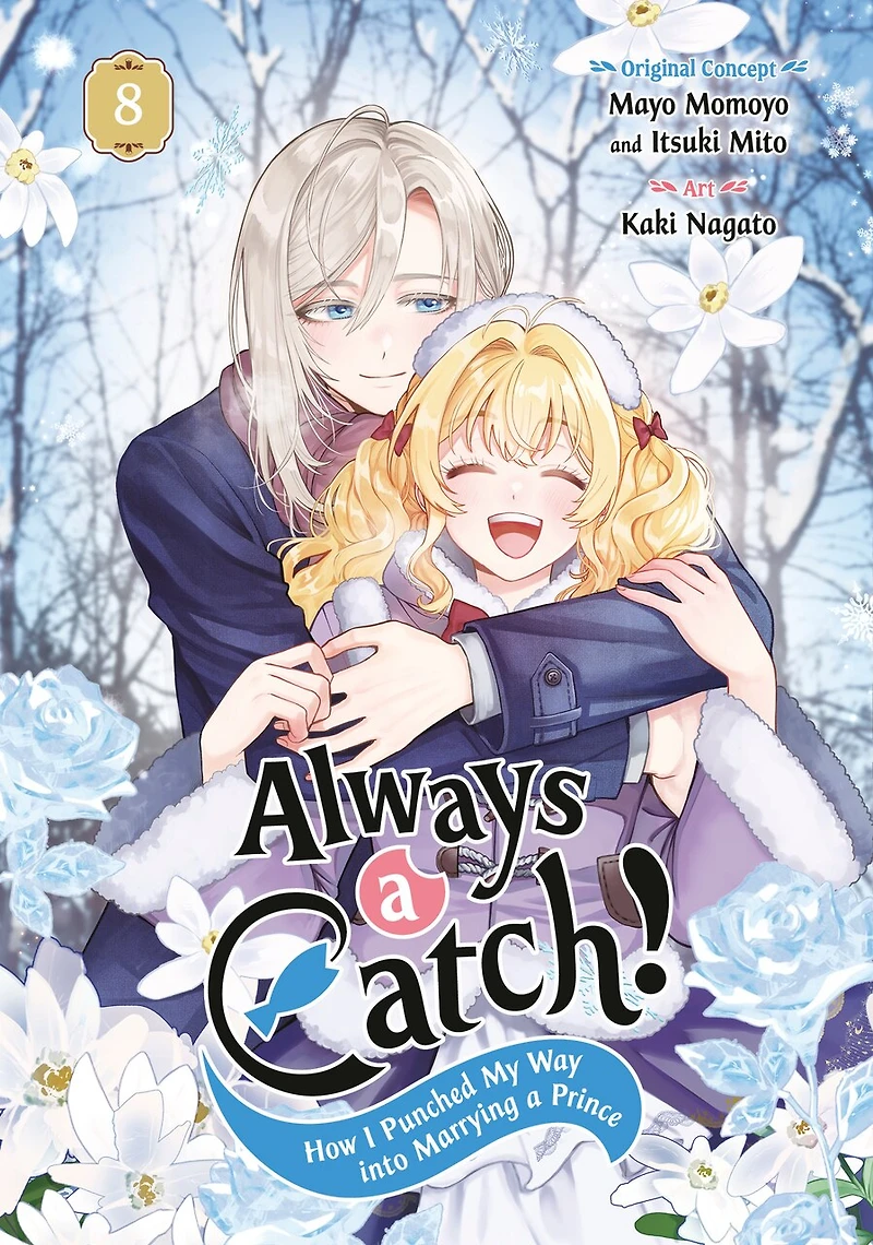 Always a Catch! 08: How I Punched My Way into Marrying Prince