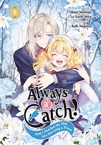Always a Catch! 08: How I Punched My Way into Marrying Prince