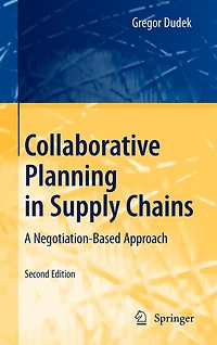 Collaborative Planning Supply Chains: A Negotiation-Based Approach