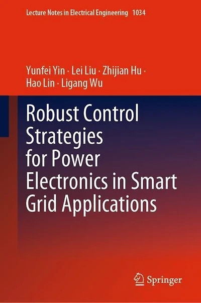 Robust Control Strategies for Power Electronics Smart Grid Applications