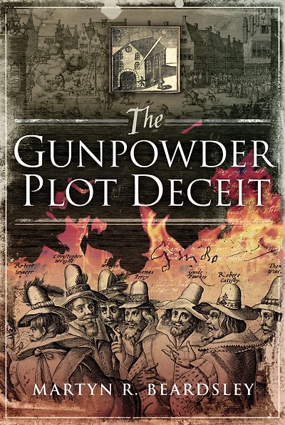 The Gunpowder Plot Deceit