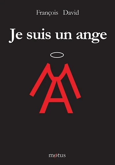 Je suis un ange