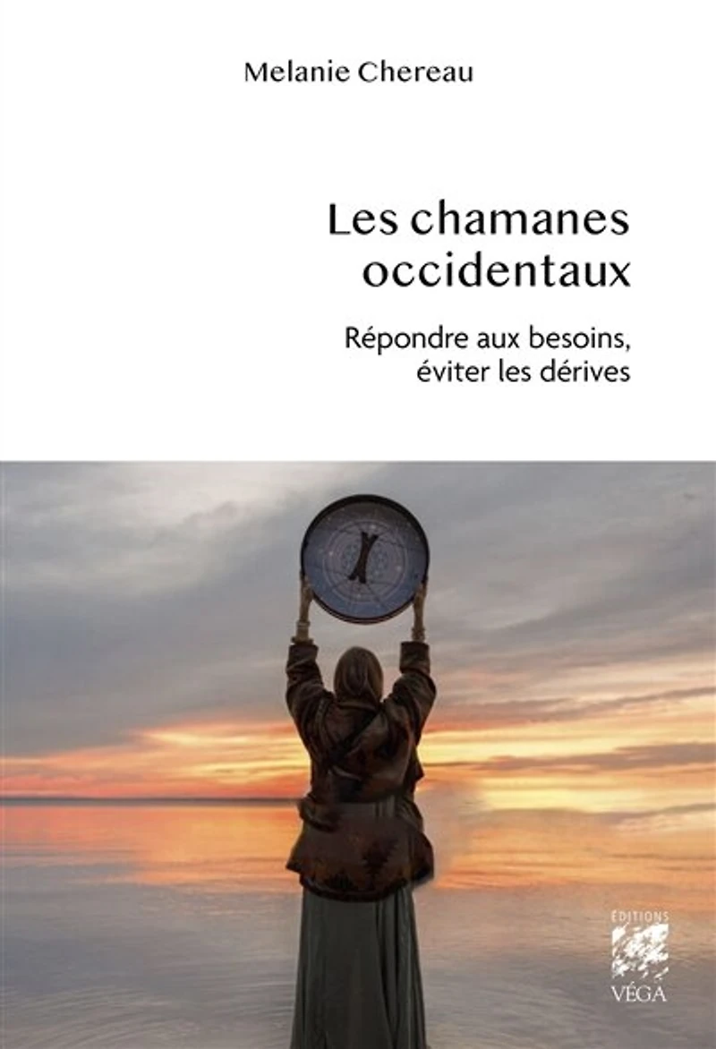 les chamanes occidentaux: répondre aux besoins, éviter dérives