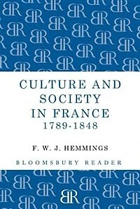 Culture and Society France 1789-1848