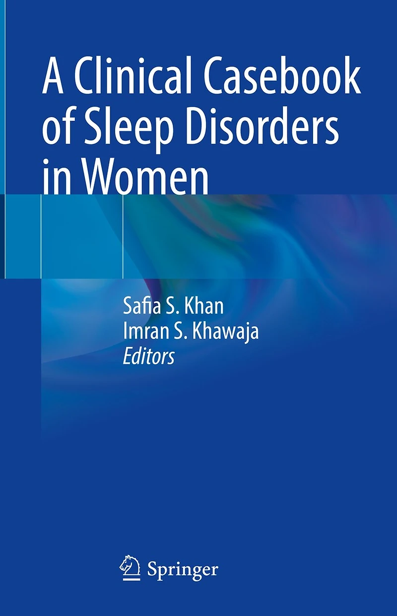 A Clinical Casebook of Sleep Disorders Women