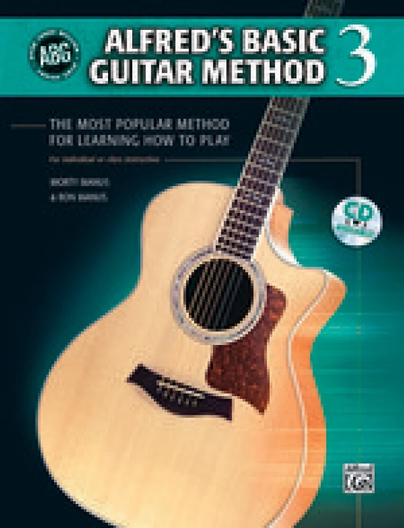 Alfred's Basic Guitar Method, Bk 3: The Most Popular Method For Learning How To Play, Book And Cd