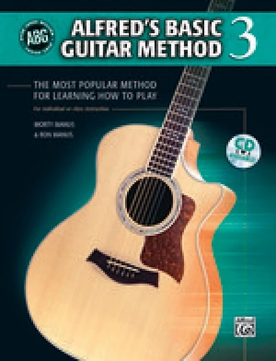Alfred's Basic Guitar Method, Bk 3: The Most Popular Method For Learning How To Play, Book And Cd