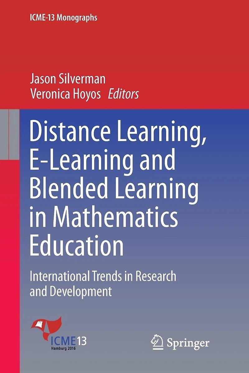 Distance Learning, E-Learning and Blended Learning Mathematics Education: International Trends Research Development