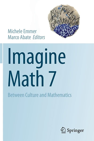 Imagine Math 7: Between Culture And Mathematics