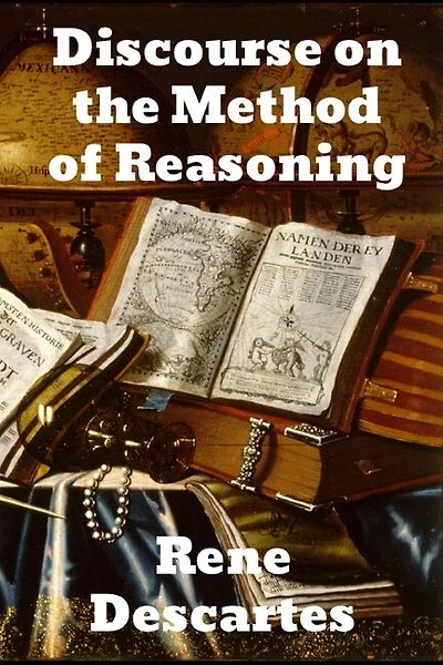 Discourse On The Method Of Reasoning