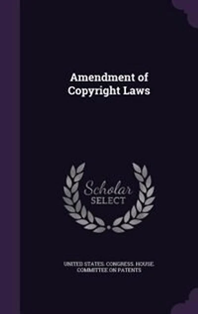 Amendment of Copyright Laws