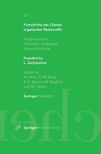 Fortschritte der Chemie organischer Naturstoffe Progress the Chemistry of Organic Natural Products 69